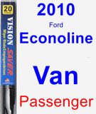 Passenger Wiper Blade for 2010 Ford Econoline Van - Vision Saver