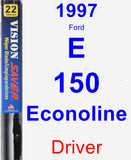 Driver Wiper Blade for 1997 Ford E-150 Econoline - Vision Saver