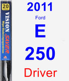 Driver Wiper Blade for 2011 Ford E-250 - Vision Saver