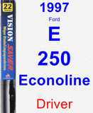 Driver Wiper Blade for 1997 Ford E-250 Econoline - Vision Saver