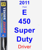 Driver Wiper Blade for 2011 Ford E-450 Super Duty - Vision Saver