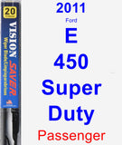 Passenger Wiper Blade for 2011 Ford E-450 Super Duty - Vision Saver
