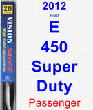 Passenger Wiper Blade for 2012 Ford E-450 Super Duty - Vision Saver