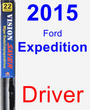 Driver Wiper Blade for 2015 Ford Expedition - Vision Saver