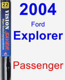 Passenger Wiper Blade for 2004 Ford Explorer - Vision Saver