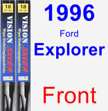 Front Wiper Blade Pack for 1996 Ford Explorer - Vision Saver