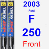 Front Wiper Blade Pack for 2003 Ford F-250 - Vision Saver