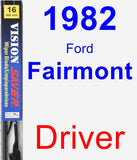 Driver Wiper Blade for 1982 Ford Fairmont - Vision Saver