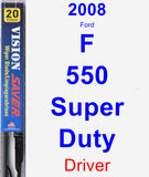 Driver Wiper Blade for 2008 Ford F-550 Super Duty - Vision Saver