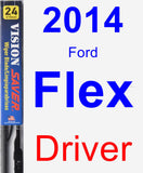 Driver Wiper Blade for 2014 Ford Flex - Vision Saver