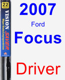 Driver Wiper Blade for 2007 Ford Focus - Vision Saver