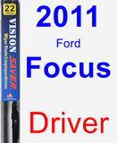 Driver Wiper Blade for 2011 Ford Focus - Vision Saver