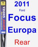 Rear Wiper Blade for 2011 Ford Focus Europa - Vision Saver