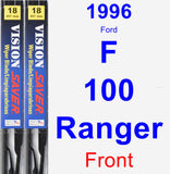 Front Wiper Blade Pack for 1996 Ford F-100 Ranger - Vision Saver