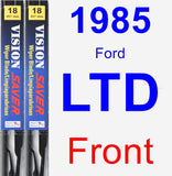 Front Wiper Blade Pack for 1985 Ford LTD - Vision Saver