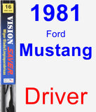 Driver Wiper Blade for 1981 Ford Mustang - Vision Saver