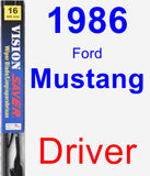 Driver Wiper Blade for 1986 Ford Mustang - Vision Saver