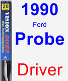 Driver Wiper Blade for 1990 Ford Probe - Vision Saver