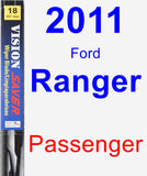 Passenger Wiper Blade for 2011 Ford Ranger - Vision Saver