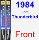 Front Wiper Blade Pack for 1984 Ford Thunderbird - Vision Saver