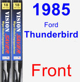 Front Wiper Blade Pack for 1985 Ford Thunderbird - Vision Saver