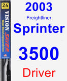 Driver Wiper Blade for 2003 Freightliner Sprinter 3500 - Vision Saver