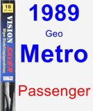 Passenger Wiper Blade for 1989 Geo Metro - Vision Saver