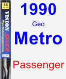 Passenger Wiper Blade for 1990 Geo Metro - Vision Saver