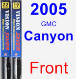 Front Wiper Blade Pack for 2005 GMC Canyon - Vision Saver