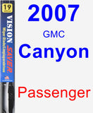 Passenger Wiper Blade for 2007 GMC Canyon - Vision Saver