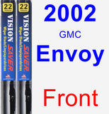 Front Wiper Blade Pack for 2002 GMC Envoy - Vision Saver