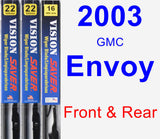 Front & Rear Wiper Blade Pack for 2003 GMC Envoy - Vision Saver