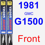 Front Wiper Blade Pack for 1981 GMC G1500 - Vision Saver