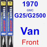 Front Wiper Blade Pack for 1970 GMC G25/G2500 Van - Vision Saver