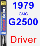 Driver Wiper Blade for 1979 GMC G2500 - Vision Saver