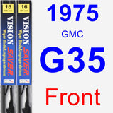 Front Wiper Blade Pack for 1975 GMC G35 - Vision Saver