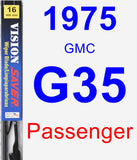 Passenger Wiper Blade for 1975 GMC G35 - Vision Saver