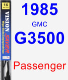 Passenger Wiper Blade for 1985 GMC G3500 - Vision Saver