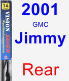 Rear Wiper Blade for 2001 GMC Jimmy - Vision Saver