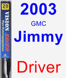 Driver Wiper Blade for 2003 GMC Jimmy - Vision Saver
