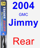 Rear Wiper Blade for 2004 GMC Jimmy - Vision Saver
