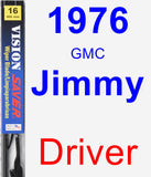 Driver Wiper Blade for 1976 GMC Jimmy - Vision Saver