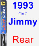 Rear Wiper Blade for 1993 GMC Jimmy - Vision Saver