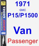 Passenger Wiper Blade for 1971 GMC P15/P1500 Van - Vision Saver