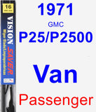 Passenger Wiper Blade for 1971 GMC P25/P2500 Van - Vision Saver