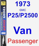 Passenger Wiper Blade for 1973 GMC P25/P2500 Van - Vision Saver