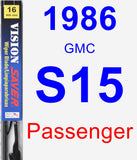 Passenger Wiper Blade for 1986 GMC S15 - Vision Saver