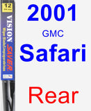 Rear Wiper Blade for 2001 GMC Safari - Vision Saver