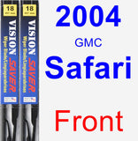 Front Wiper Blade Pack for 2004 GMC Safari - Vision Saver