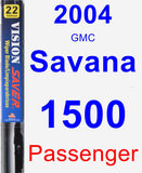 Passenger Wiper Blade for 2004 GMC Savana 1500 - Vision Saver